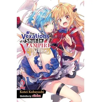 Cizojazyčná kniha Vexations of a Shut-In Vampire Princess, Vol. 2 (light novel) (Brožovaná)