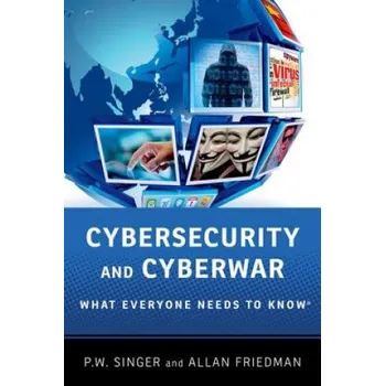 Cizojazyčná kniha Cybersecurity and Cyberwar (Peter W Singer)(Brožovaná)
