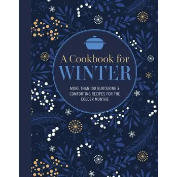 A Cookbook for Winter (Pevná)