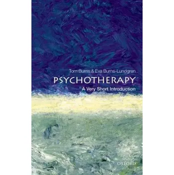 Cizojazyčná kniha Psychotherapy: A Very Short Introduction (Tom Burns)(Brožovaná)