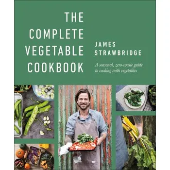 Complete Vegetable Cookbook (James Strawbridge)(Pevná)