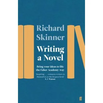 Cizojazyčná kniha Writing a Novel (Richard Skinner)(Brožovaná)