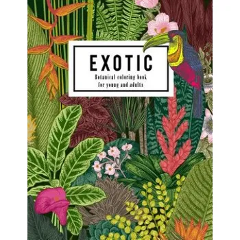 Cizojazyčná kniha Exotic botanical coloring book for young and adults: Beautiful hand drawn of nature paradise included tropical plants, flowers, and birds: Large adult (Emma a Lynn)(Brožovaná)
