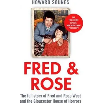 Fred & Rose (Howard Sounes)(Brožovaná)