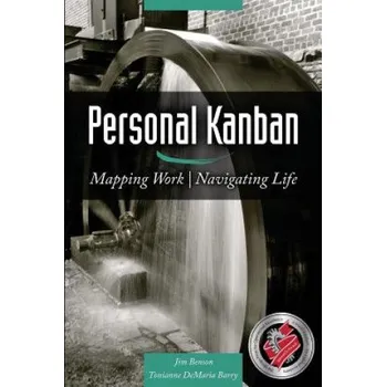 Populárně naučná literatura pro dospělé Personal Kanban: Mapping Work - Navigating Life (Jim Benson,Tonianne DeMaria Barry)(Brožovaná)