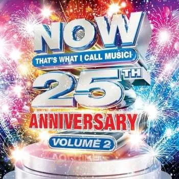 Zahraniční hudba CD Various: Now That's What I Call Music! 25th Anniversary Volume 2 2024