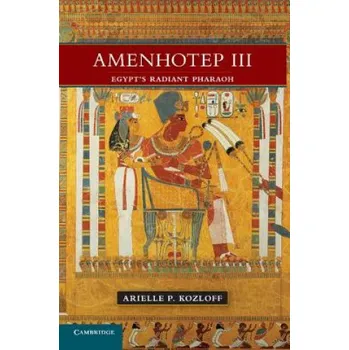 Cizí jazyk Amenhotep III (Arielle P Kozloff)(Brožovaná)