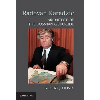 Cizí jazyk Radovan Karadzic (Robert J. Donia)(Brožovaná)