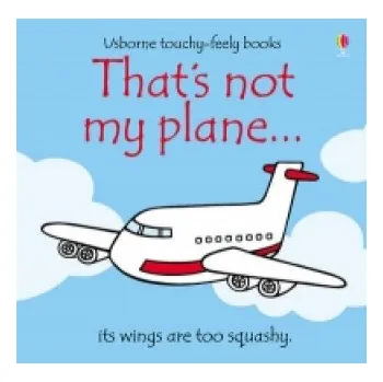 Cizojazyčná kniha That's not my plane... (Fiona Watt)(Leporelo)