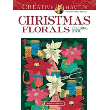 Cizojazyčná kniha Creative Haven Christmas Florals Coloring Book (Jessica Mazurkiewicz)(Kniha)