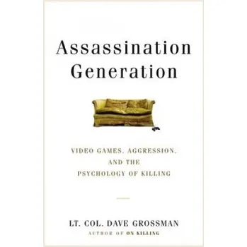 Cizí jazyk Assassination Generation (Dave Grossman,Kristine Paulsen,Katie Miserany)(Pevná)