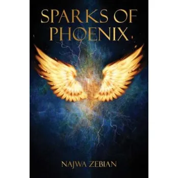 Kniha Sparks of Phoenix (Najwa Zebian)(Brožovaná)