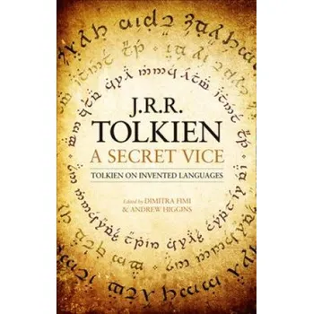 Cizojazyčná kniha Secret Vice (John Ronald Reuel Tolkien)(Brožovaná)