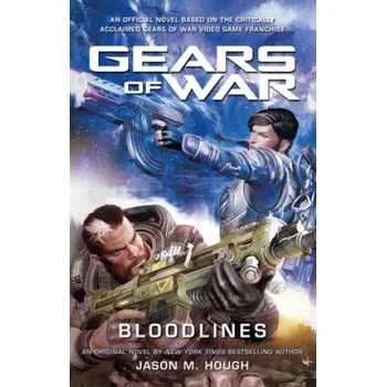 Gears of War: Bloodlines (Hough,Jason M.)(Brožovaná)