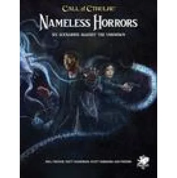 Umění Nameless Horrors: Six Scenarios Across Time Against the Unknown (Brožovaná)