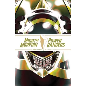 Kniha Mighty Morphin / Power Rangers Book Three Deluxe Edition (Ryan Parrott,Marguerite Bennett)(Pevná)