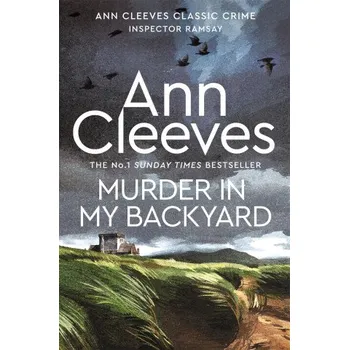 Murder in My Backyard (Ann Cleeves)(Brožovaná)