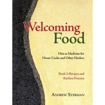 Anglický jazyk Welcoming Food, Book 2 (Andrew Sterman)(Brožovaná)