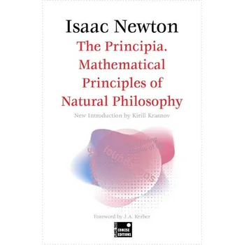 Cizojazyčná kniha The Principia. Mathematical Principles of Natural Philosophy (Concise Edition) (Brožovaná)