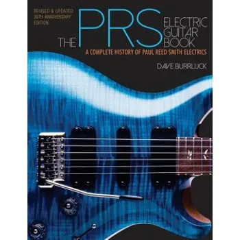 PRS Electric Guitar Book (Dave Burrluck)(Brožovaná)