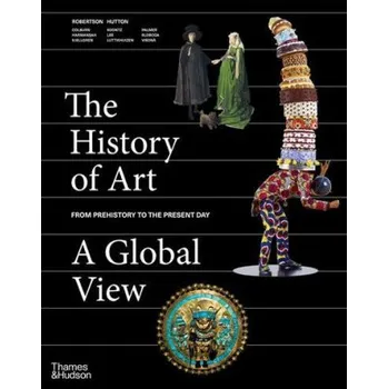 Učebnice History of Art: A Global View (Pevná)