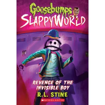 Učebnice Revenge of the Invisible Boy (Goosebumps SlappyWorld #9) (R. L. Stine)(Brožovaná)
