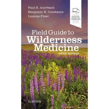 Field Guide to Wilderness Medicine (Paul Auerbach)(Brožovaná)