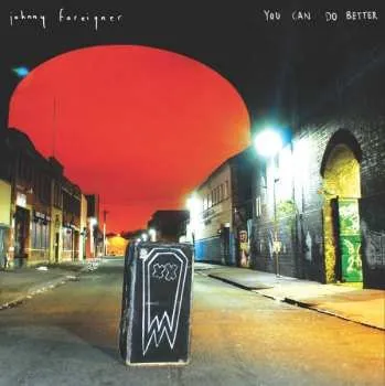 Zahraniční hudba LP Johnny Foreigner: You Can Do Better 2014 Red Cherry Vinyl Limited Edition