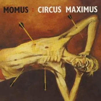 Zahraniční hudba CD Momus: Circus Maximus 2015 Expanded Edition