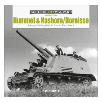 Cizojazyčná kniha Hummel and Nashorn/Hornisse: German Self-Propelled Artillery in World War II (Pevná)