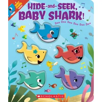Kniha Hide-and-Seek, Baby Shark! Doo Doo Doo Doo Doo Doo (John John Bajet)(Leporelo)