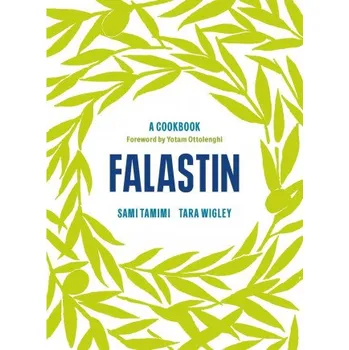 Populárně naučná literatura pro dospělé Falastin: A Cookbook (Tara Wigley)(Pevná)