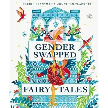 Cizojazyčná kniha Gender Swapped Fairy Tales (Jonathan Plackett)(Pevná)