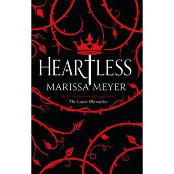 Cizojazyčná kniha HEARTLESS (Marissa Meyer)(Pevná)