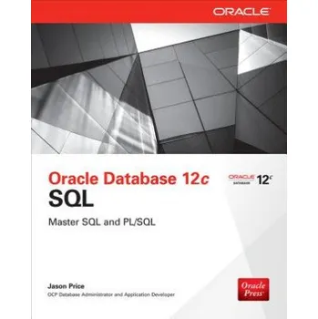 Kniha Oracle Database 12c SQL (Jason Price)(Brožovaná)