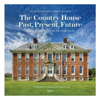 Cizojazyčná kniha Country House: Past, Present, Future (Sir David Cannadine)(Pevná)