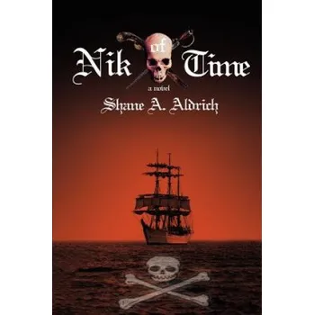 Cizojazyčná kniha Nik of Time (Shane A Aldrich)(Brožovaná)