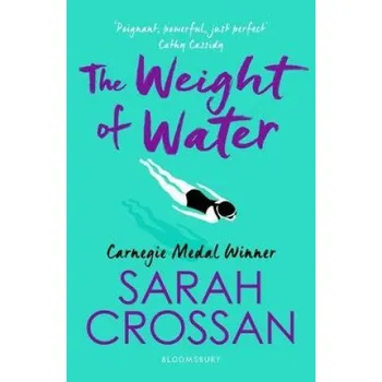 Učebnice The Weight of Water - Sarah Crossan Bloomsbury
