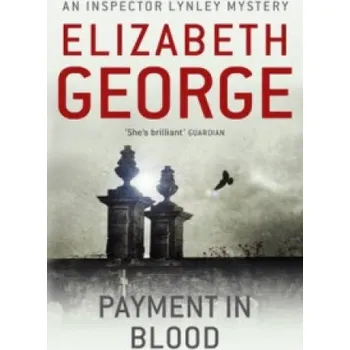 Cizojazyčná kniha Payment in Blood (Elizabeth George)(Brožovaná)