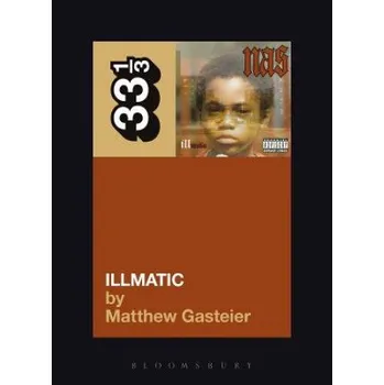 Cizojazyčná kniha Nas's Illmatic (Matthew Gasteier)(Brožovaná)