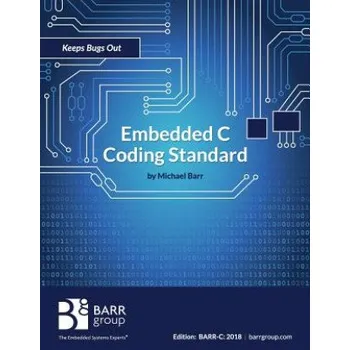 Cizojazyčná kniha Embedded C Coding Standard (Michael Barr)(Brožovaná)