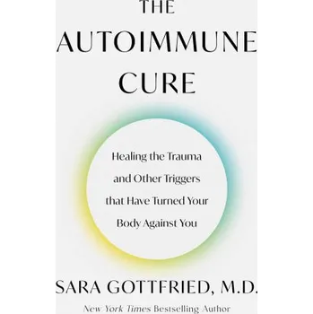 Beletrie pro dospělé Autoimmune Cure (Sara Gottfried)(Brožovaná)