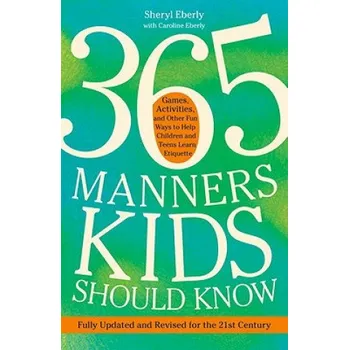 Cizojazyčná kniha 365 Manners Kids Should Know (Sheryl Eberly)(Brožovaná)
