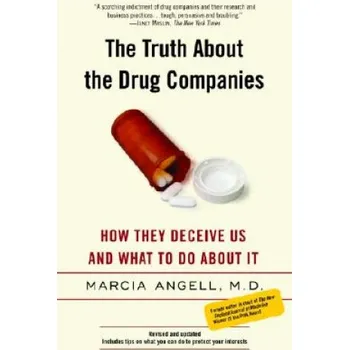 Cizojazyčná kniha Truth About the Drug Companies (Marcia Angell)(Brožovaná)