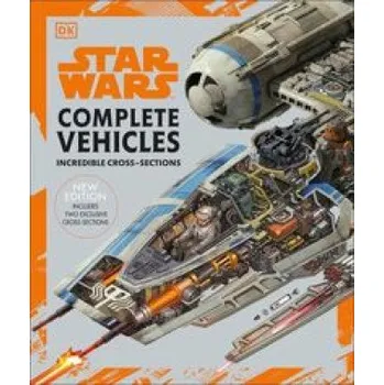 Star Wars Complete Vehicles New Edition (Pablo Hidalgo,Jason Fry,Kerrie Dougherty,Curtis Saxton,David West Reynolds,Ryder Windham)(Pevná)