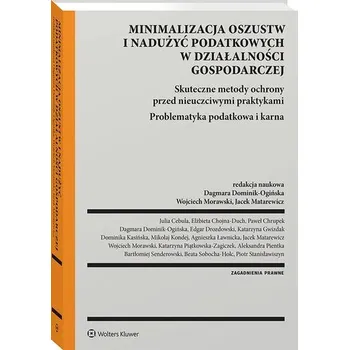 Učebnice Minimalizacja oszustw i nadużyć podatkowych w działalności gospodarczej. Skuteczne metody ochrony pr