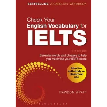 Cizí jazyk Check Your English Vocabulary for IELTS (Rawdon Wyatt)(Brožovaná)