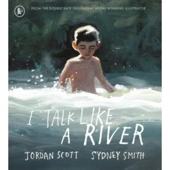 Učebnice I Talk Like a River (Jordan Scott)(Brožovaná)