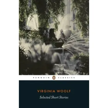 Cizojazyčná kniha Selected Short Stories (Virginia Woolf)(Brožovaná)