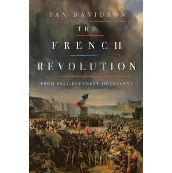 Cizojazyčná kniha The French Revolution (Ian Davidson)(Brožovaná)